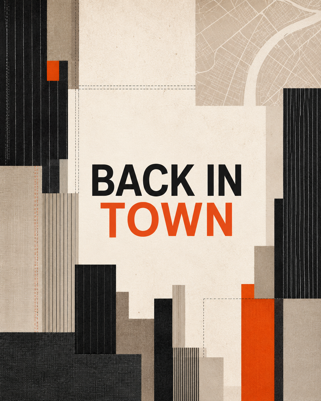 BACK IN TOWN